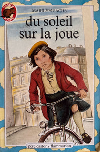 Du soleil sur la joue by Marilyn Sachs