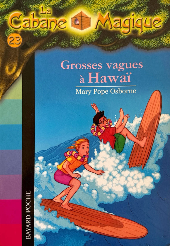 La cabane magique - Tome 23- Grosses vagues à Hawai