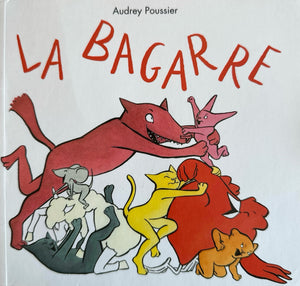 La bagarre by Audrey Poussier