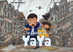 La balade de Yaya, Tome 1 : La fugue