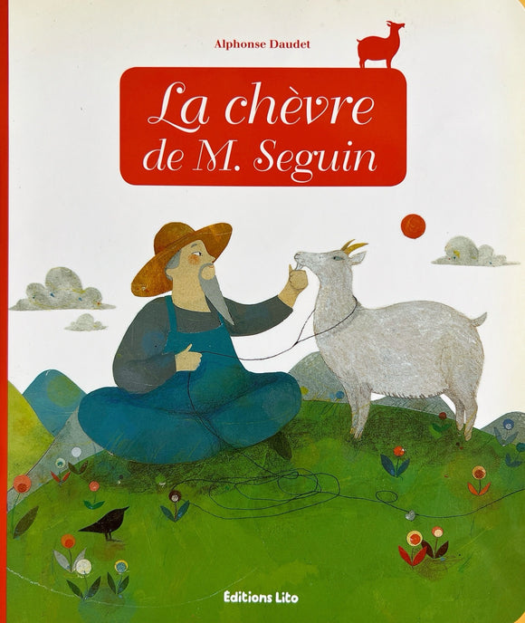 La chèvre de monsieur Seguin by Alphonse Daudet