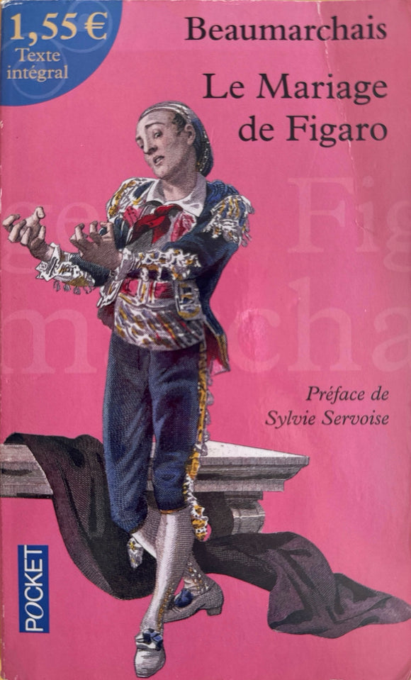 Le Mariage de Figaro by Beaumarchais