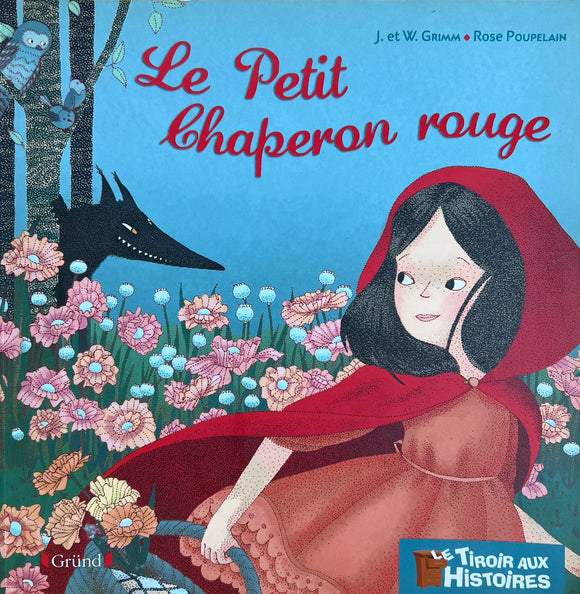 Le tiroir aux histoires - Le Petit Chaperon rouge