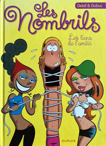 Les Nombrils, tome 3 : Les liens de l'amitié