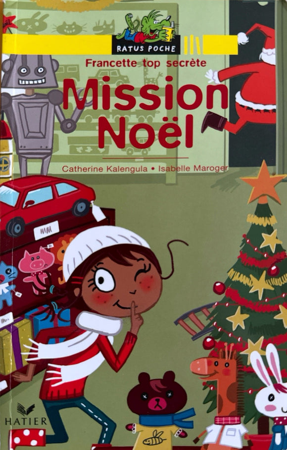 Ratus Mission Noël - Francette top secrète