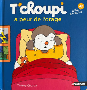 T'choupi a peur de l'orage by Thierry Courtin