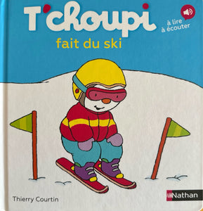 T'choupi fait du ski by Thierry Courtin