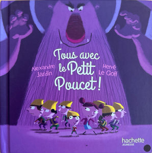 Tous avec le Petit Poucet by Alexandre Jardin & Hervé Le Goff