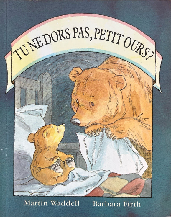 Tu ne dors pas, petit ours?