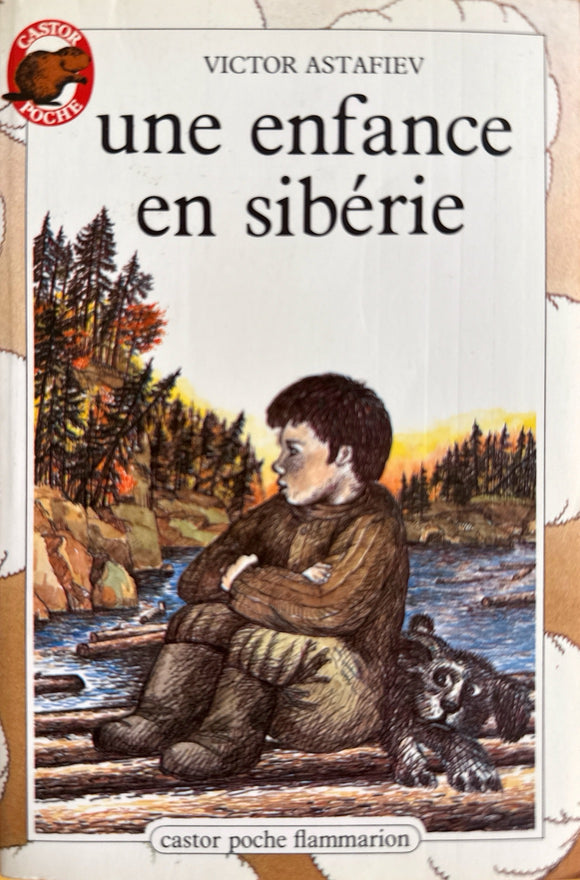 Une enfance en Sibérie by Victor Astafiev