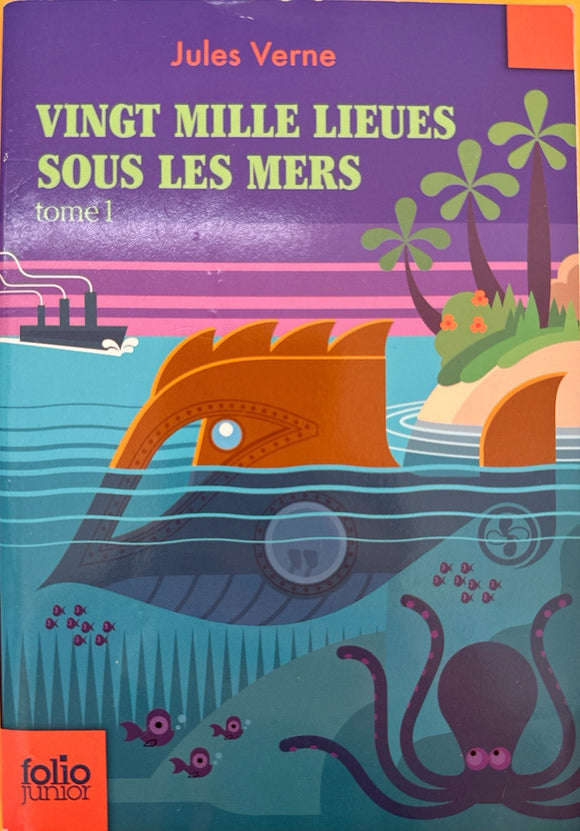 Vingt mille lieues sous les mers by Jules Verne