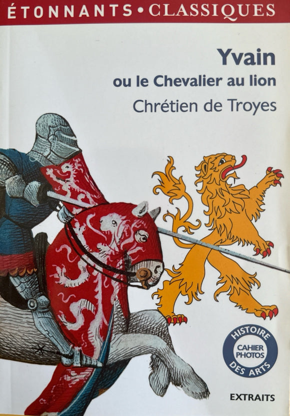 Yvain ou le Chevalier au lion by Chrétien de Troyes