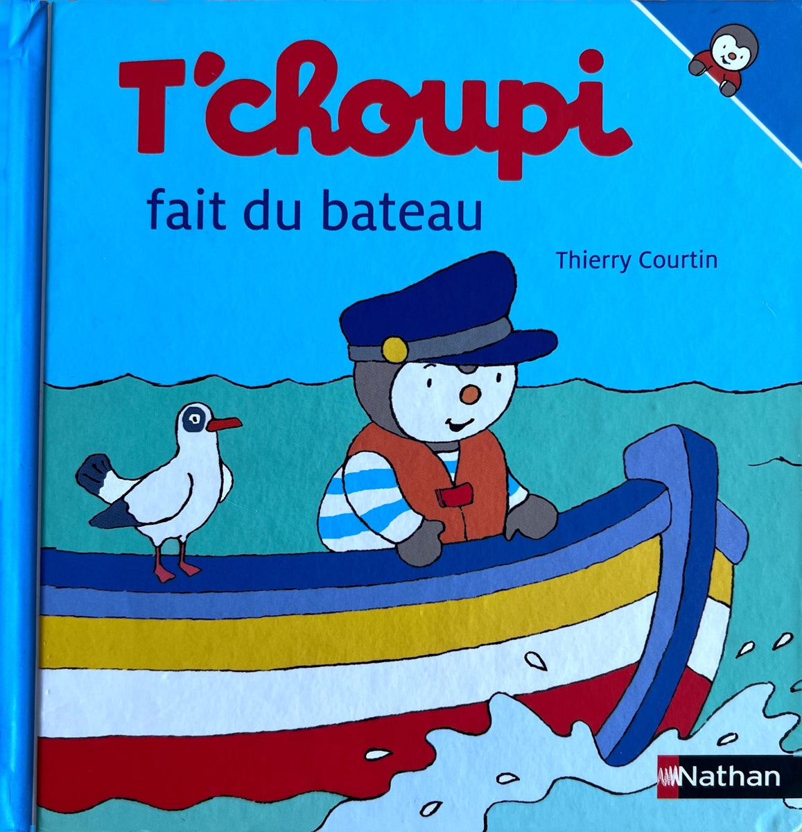 T'choupi fait du bateau Doudou by Thierry Courtin - French book – My ...