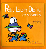 Petit Lapin Blanc en vacances