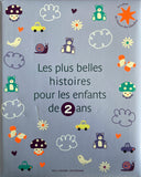 Les plus belles histoires pour les enfants de 2 ans