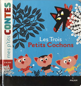 Mes p'tits Contes - Les trois Petits Cochons