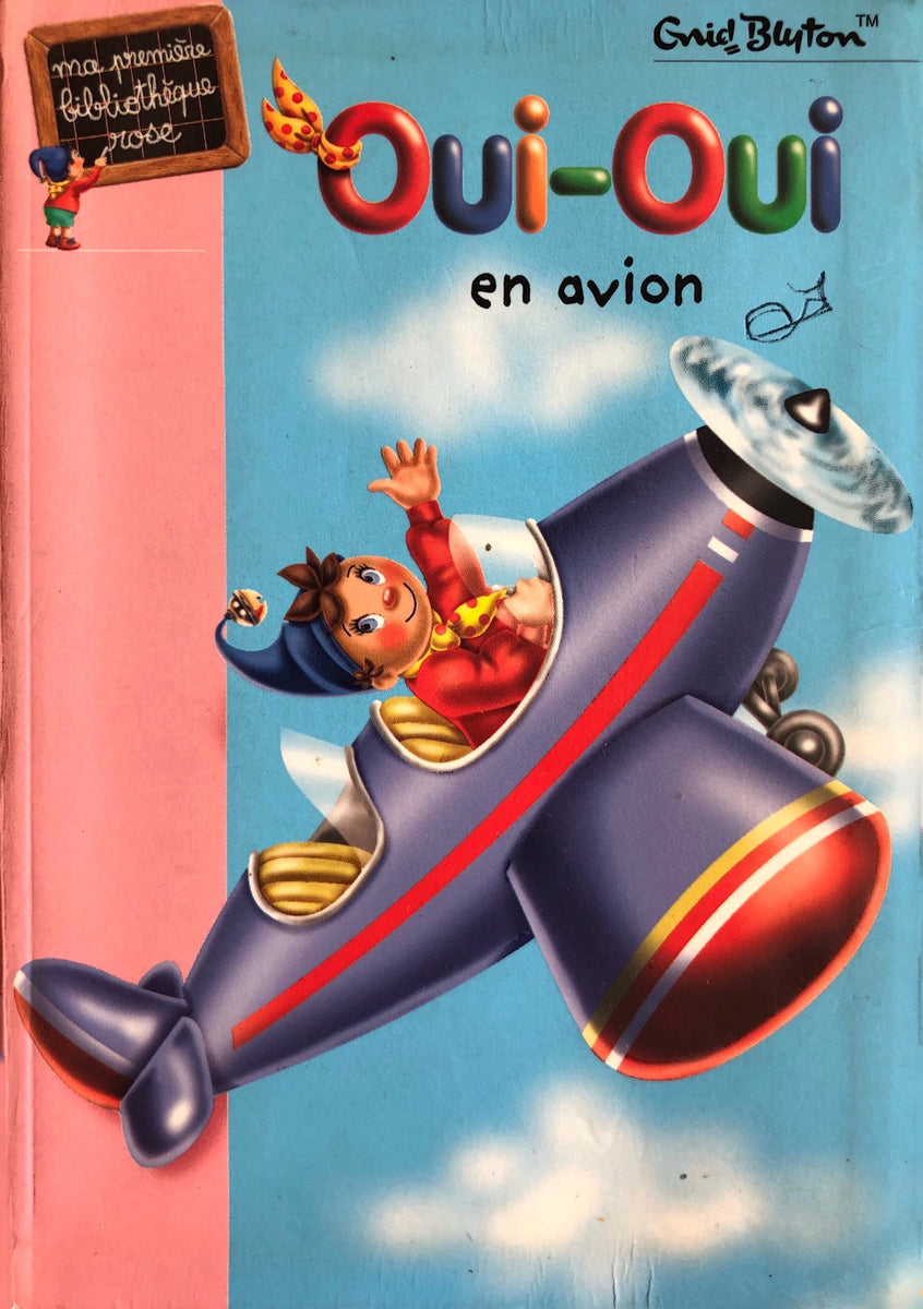 Bibliothèque Rose - Oui-Oui en avion - Book in French – My French bookstore