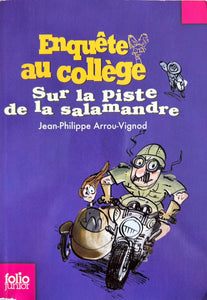 Enquête au college - Sur la piste de la salamandre