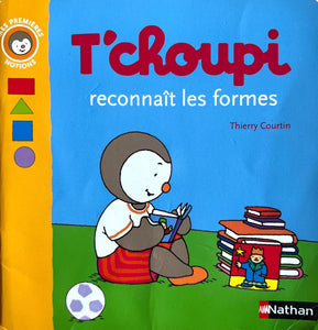 T'choupi reconnait les formes by Thierry Courtin